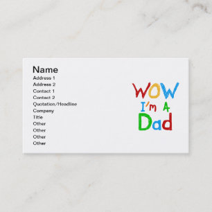 WOW I'm a Dad T-shirts and GIfts Calling Card