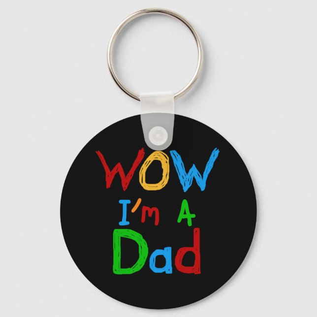 WOW I'm a Dad T-shirts and GIfts Key Ring (Front)