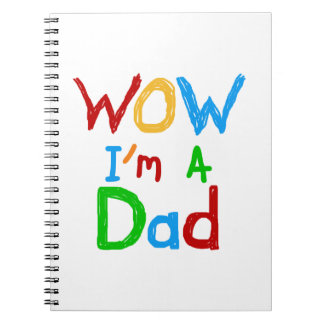 WOW I'm a Dad T-shirts and GIfts Notebook