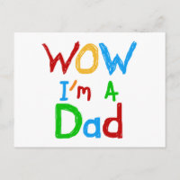 WOW I'm a Dad T-shirts and GIfts