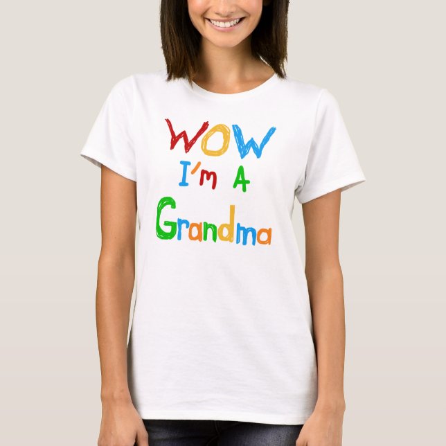 WOW I'm a Grandma T-shirts and Gifts (Front)