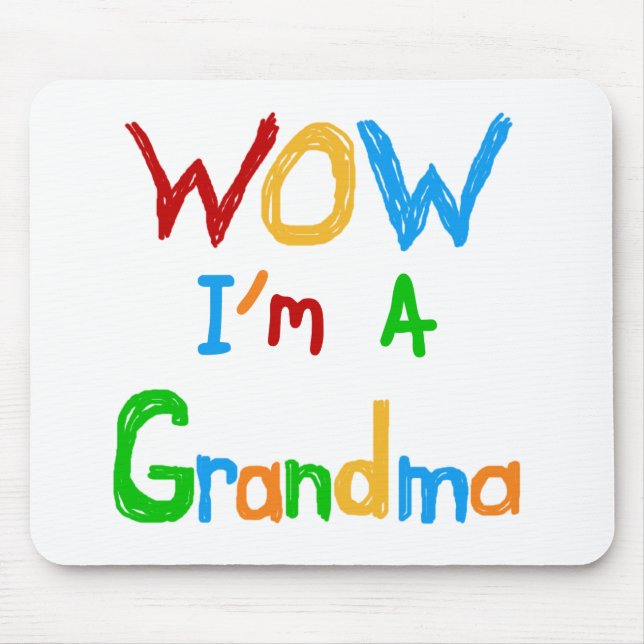 WOW I'm a Grandma T-shirts and Gifts Mouse Mat (Front)