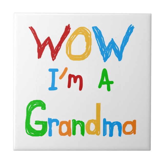 WOW I'm a Grandma T-shirts and Gifts Tile (Front)