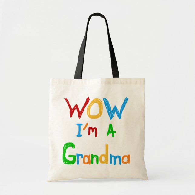WOW I'm a Grandma T-shirts and Gifts Tote Bag (Front)