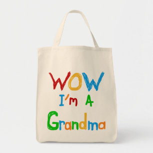 WOW I'm a Grandma T-shirts and Gifts Tote Bag