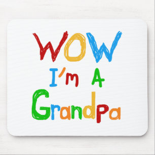 WOW I'm a Grandpa T-shirts and Gifts Mouse Mat