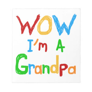 WOW I'm a Grandpa T-shirts and Gifts Notepad
