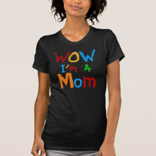 WOW I'm a Mum T-shirts and GIfts