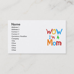 WOW I'm a Mum T-shirts and GIfts Calling Card