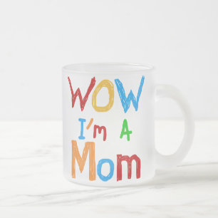 WOW I'm a Mum T-shirts and GIfts Frosted Glass Coffee Mug