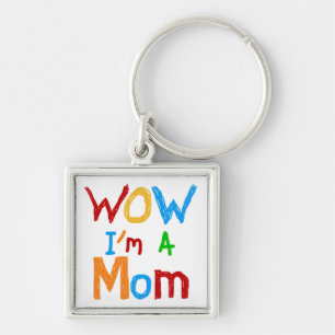 WOW I'm a Mum T-shirts and GIfts Key Ring