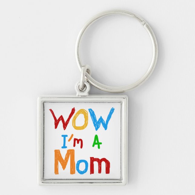 WOW I'm a Mum T-shirts and GIfts Key Ring (Front)