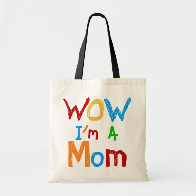 WOW I'm a Mum T-shirts and GIfts Tote Bag (Front)