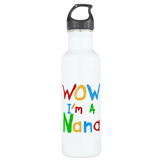 WOW I'm a Nana tshirts and 710 Ml Water Bottle (Front)