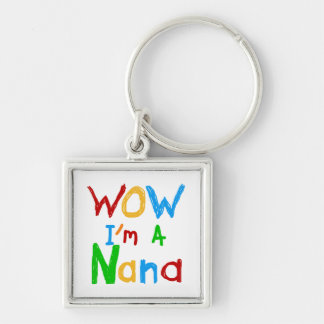 WOW I'm a Nana tshirts and Gifts Key Ring