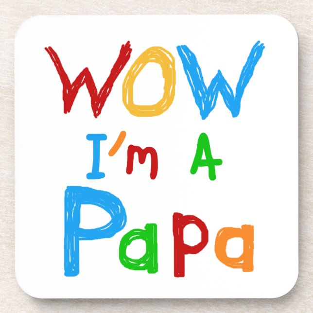 Wow I'm a Papa Tshirts and GIfts Coaster (Front)