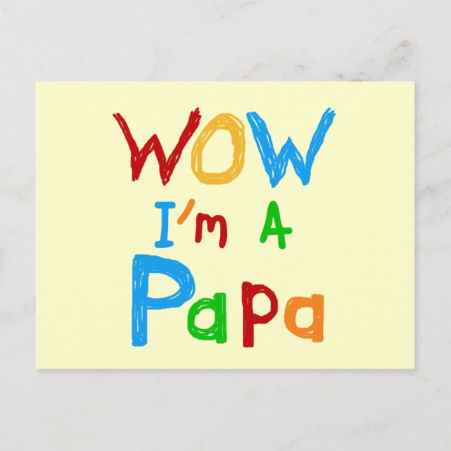 Wow I'm a Papa Tshirts and GIfts Postcard (Front)