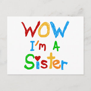 WOW I'm a Sister T-shirts and GIfts Postcard