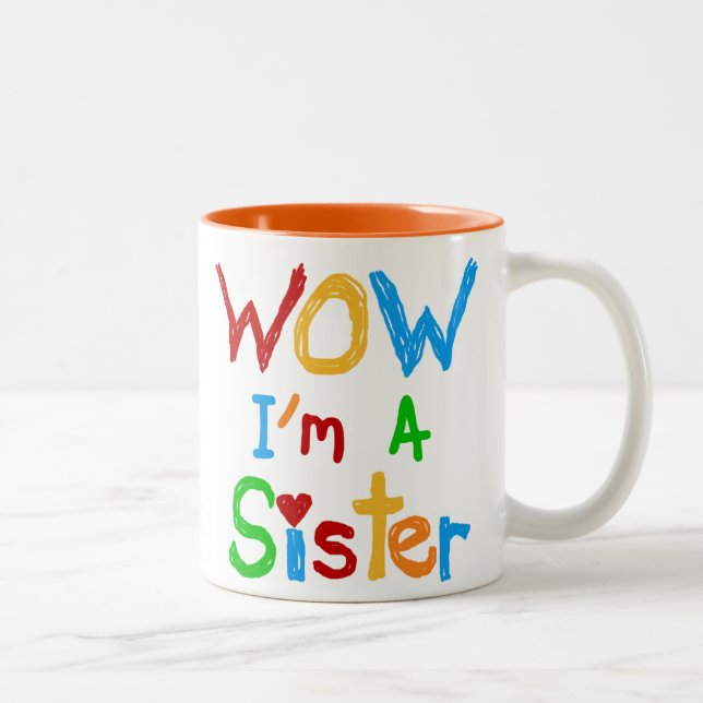 WOW I'm a Sister T-shirts and GIfts Two-Tone Coffee Mug (Right)