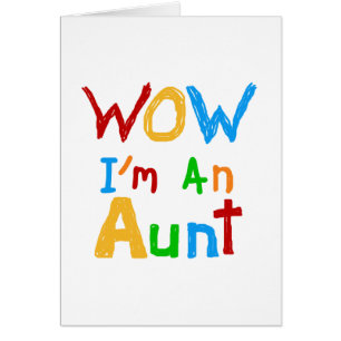 WOW I'm an Aunt T shirts and Gifts