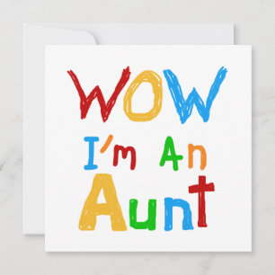 WOW I'm an Aunt T shirts and Gifts