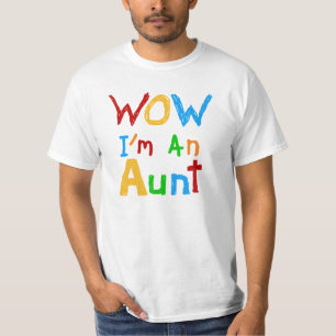 WOW I'm an Aunt T shirts and Gifts