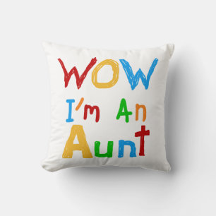 WOW I'm an Aunt T shirts and Gifts Cushion