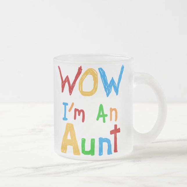 WOW I'm an Aunt T shirts and Gifts Frosted Glass Coffee Mug (Right)