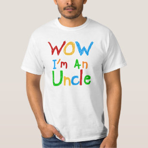 WOW I'm an Uncle T-shirts and GIfts
