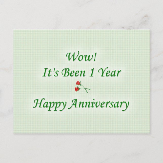 Wow! It&apos;s Been 1 Year Happy Anniversary Postcard (Front)