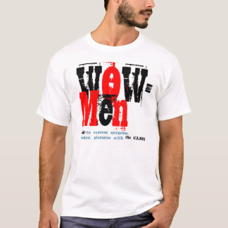 WOW??? It means something like "Well, wow!" T-Shirt