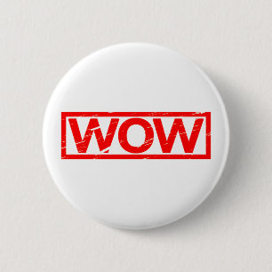 Wow Stamp 6 Cm Round Badge