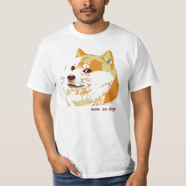 Wow. Such t-shirt. So shibe doge. T-Shirt (Front)