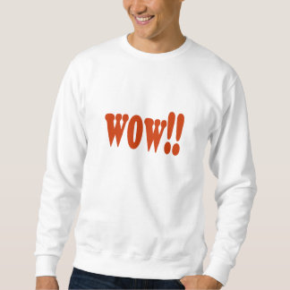 wow sweatshirt