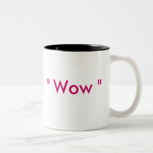 " Wow " Two-Tone Coffee Mug