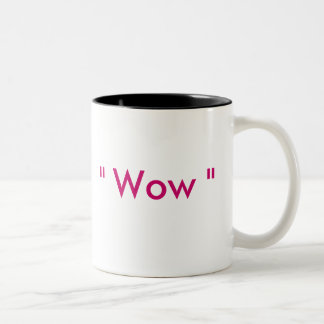 " Wow " Two-Tone Coffee Mug