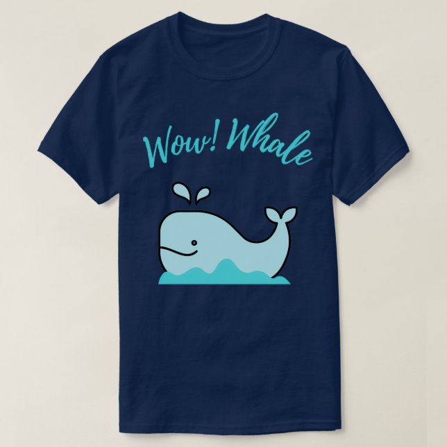 Wow Whale T-Shirt (Design Front)