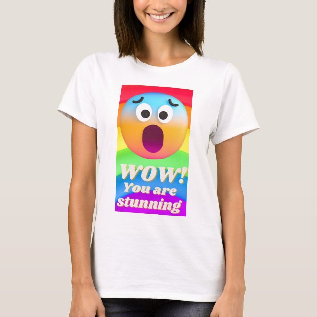 wow you are stoning T-Shirt (Front)