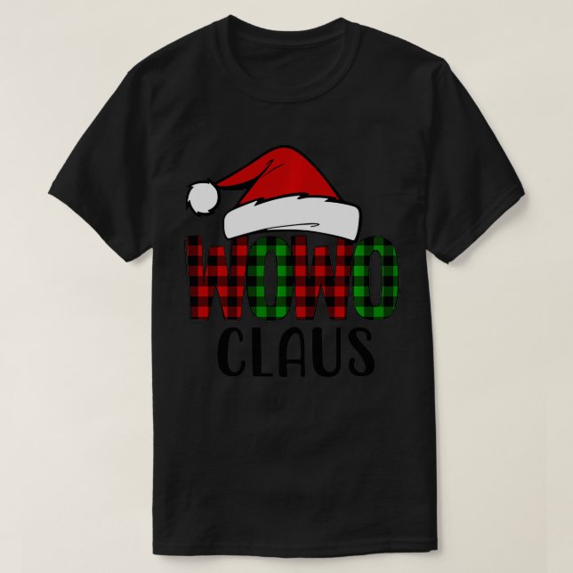 Wowo Claus Christmas  Grandma Gift  T-Shirt (Design Front)