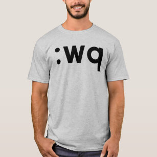 :wq - Black Text for Vi/Vim Users T-Shirt