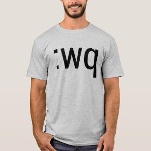 :wq How to exit the Vim editor Black Text Design T-Shirt
