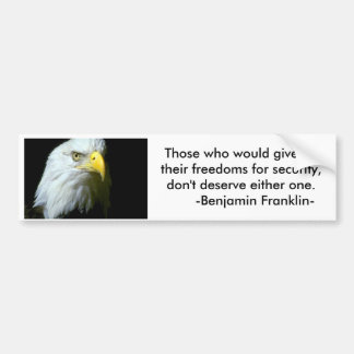 WR925345, Those who would give up their freedom... Bumper Sticker