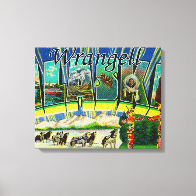 Wrangell, Alaska - Large Letter Scenes Canvas Print (Front)