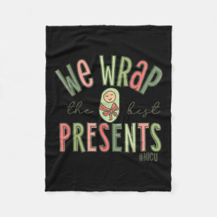 Wrap The Best Presents Nicu Nurse Christmas Neonat Fleece Blanket