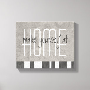 wrapped canvas with quote make yourself at home