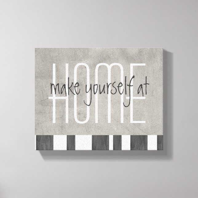 wrapped canvas with quote make yourself at home (Front)