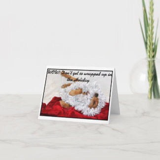 Wrapped in the Holiday note card.