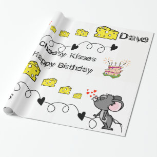 Wrapping Paper Cheesy Mousey Kisses Happy Birthday