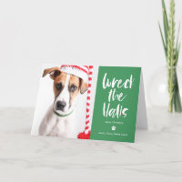 Wreck The Halls Editable Colour Pet Holiday Card