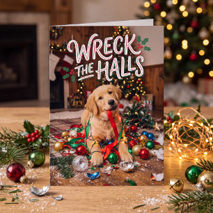 Wreck The Halls Golden Retriever Christmas Holiday Card
